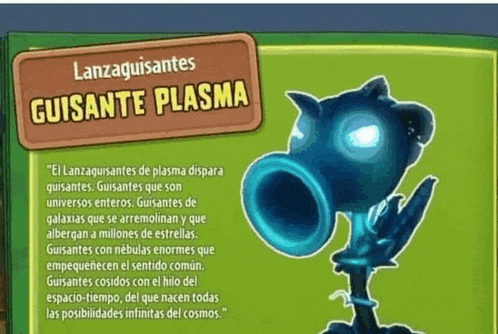 lanzaguisantes guisante plasma is a character from plants vs zombies 2