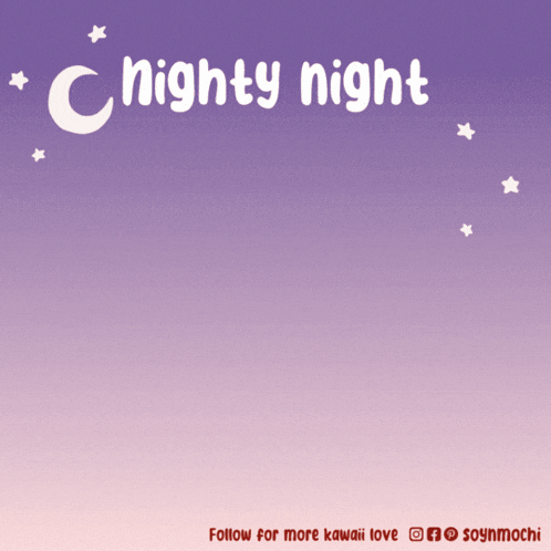 a purple background with the words nighty night written in white