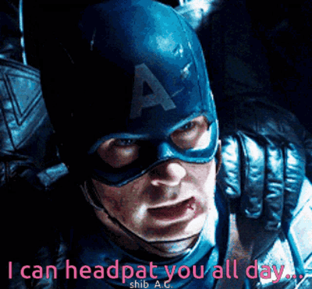 a close up of captain america with the words i can headpat you all day behind him