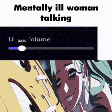 a picture of a girl with green hair and the words mentally ill woman talking below her