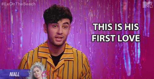 This Is His First Love Niall Aslam GIF - This Is His First Love Niall Aslam Ex On The Beach GIFs