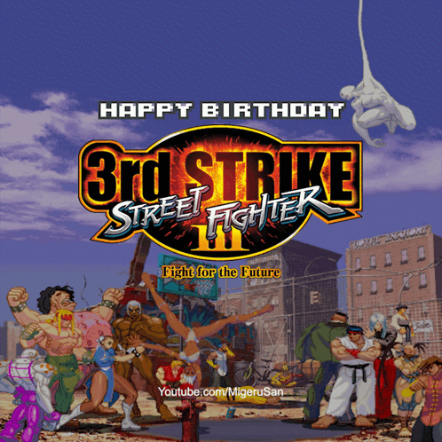 3rd Strike Happy Birthday GIF - 3rd Strike Happy Birthday Migeru GIFs