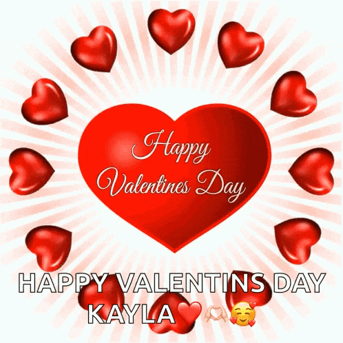 a valentine 's day card with red hearts around a red heart that says happy valentine 's day kayla