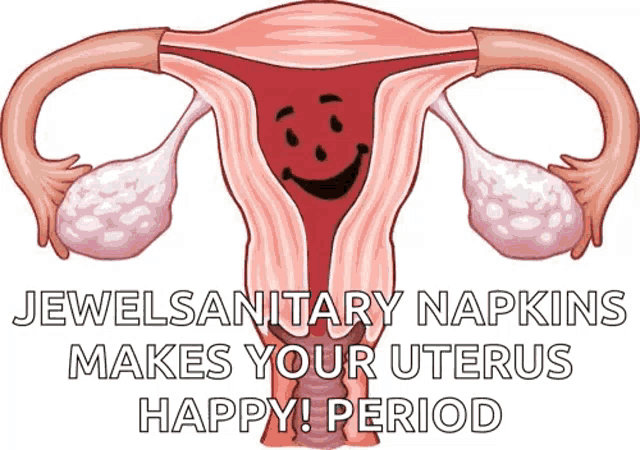 a cartoon of a uterus with a smiley face and the words jewel sanitary napkins make your uterus happy period