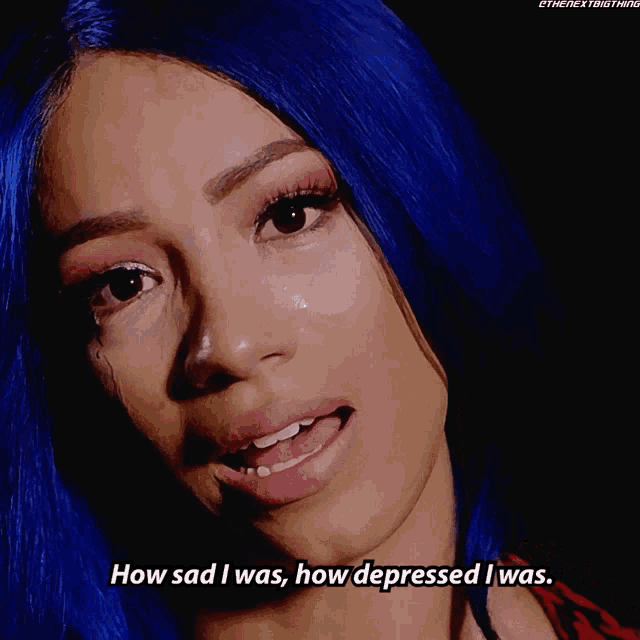 a woman with blue hair says how sad i was and how depressed i was