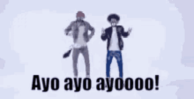 two men are dancing in front of a sign that says ayo ayo ayooooo