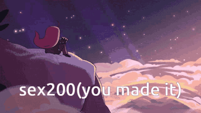 a cartoon of a girl sitting on top of a mountain with the words sex200 ( you made it )