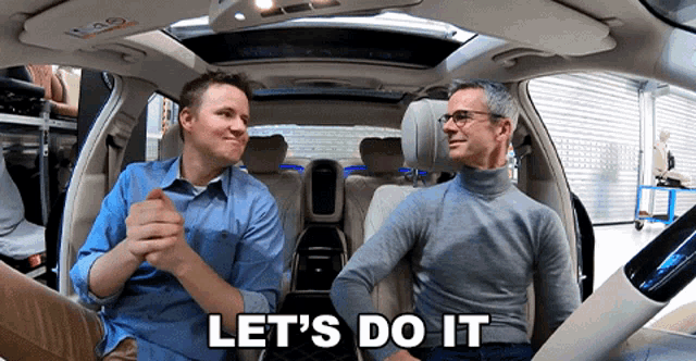 two men shake hands in a car with the words let 's do it