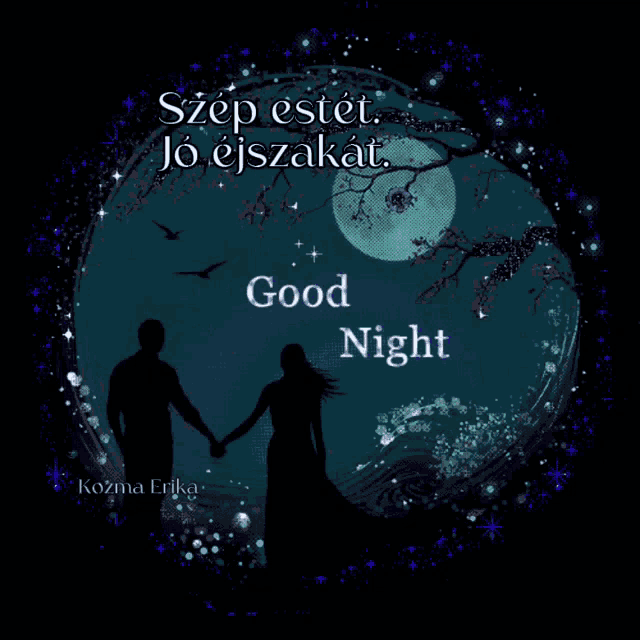 a man and woman holding hands in front of a full moon with the words good night