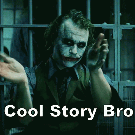 Cool Story GIF - The Dark Knight The Joker Heath Ledger GIFs