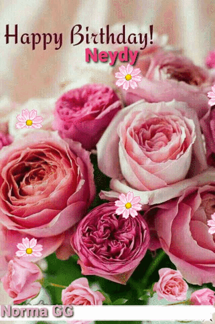 a bouquet of pink roses with the words happy birthday neydy above them