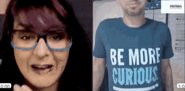 a woman wearing glasses and a man wearing a shirt that says " be more curious "
