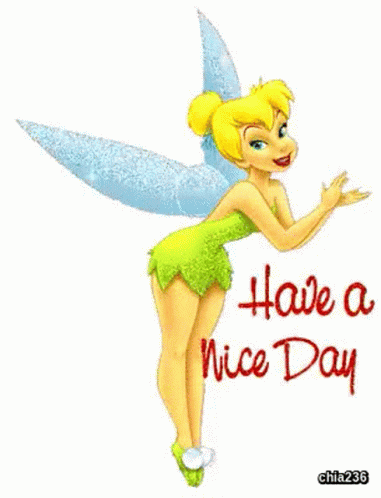 Have A Nice Day Tinkerbell GIF - Have A Nice Day Tinkerbell Best Wishes For A Nice Day GIFs