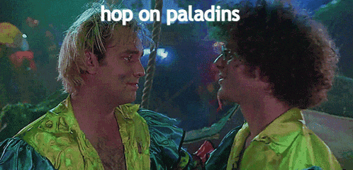 two men are looking at each other with the caption hop on paladins