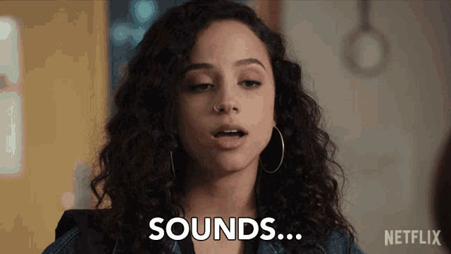 a woman with curly hair says " sounds " in white letters