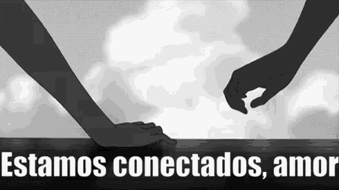 a black and white drawing of two hands reaching for each other with the words estamos conectados amor below them