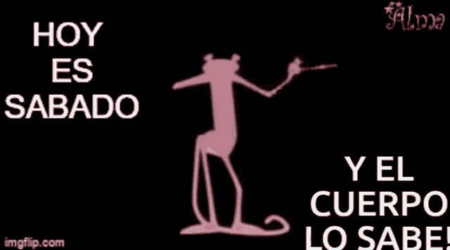 a pink panther is holding a sword and says hoy es sabado