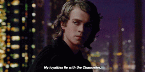 Anakin Skywalker Star Wars GIF - Anakin Skywalker Star Wars My Loyalties Lie With The Chancellor GIFs