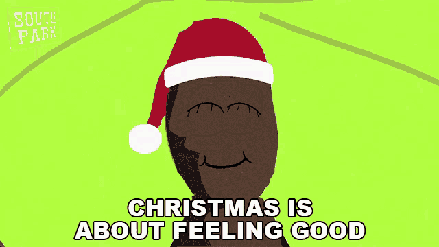 a cartoon character wearing a santa hat with the words christmas is about feeling good