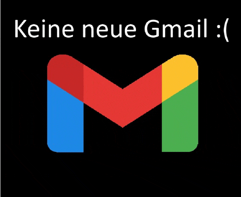 a black background with keine neue gmail written in white
