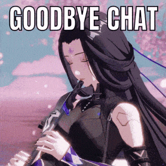 Nan Yin Goodbye Chat GIF - Nan Yin Goodbye Chat Leaving Chat GIFs