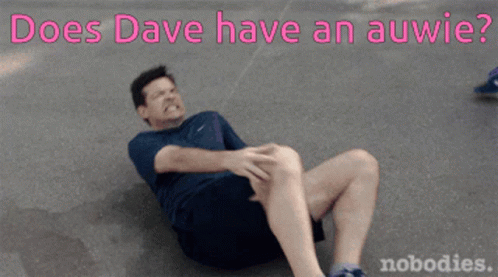 Dave Dave Knees GIF - Dave Dave Knees Auwie GIFs