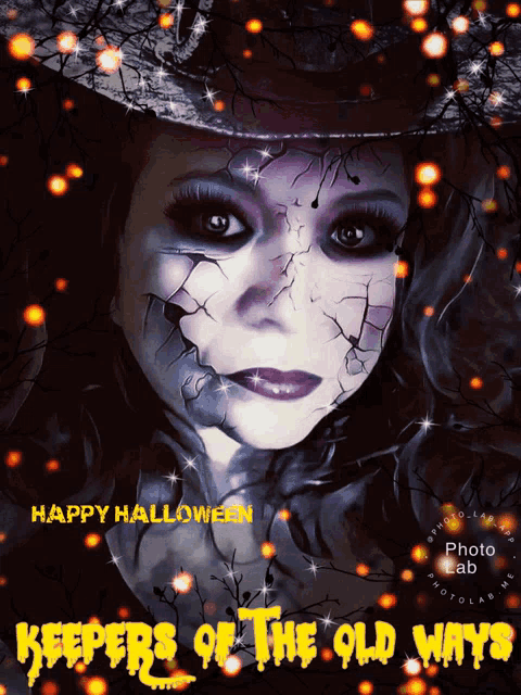 a picture of a witch with the words happy halloween keepers of the old ways on the bottom