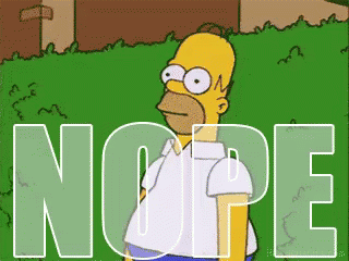 Homer Bushes GIF - Nope The Simpsons Homer Simpson GIFs