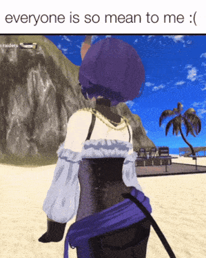 a screenshot of a video game with the words everyone is so mean to me below it