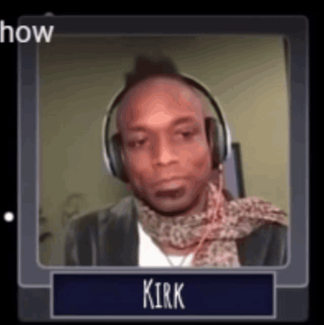 a picture of a man with headphones and the name kirk on the bottom