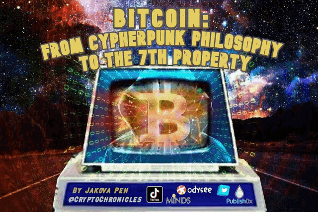 Bitcoin From Cypherpunk Philosophy To7th Property GIF - Bitcoin From Cypherpunk Philosophy To7th Property Cypherpunk GIFs