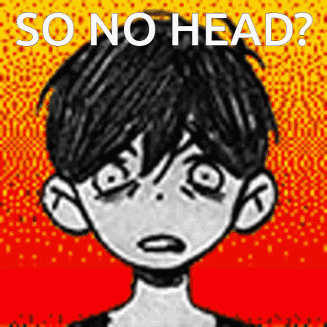 a black and white drawing of a boy with the words so no head above him