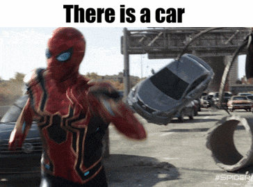 a spider man holding a car with the words " there is a car " below him