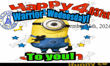 a warrior wednesday sign with a minion
