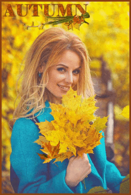 a woman holding a bouquet of yellow leaves with the word autumn on the bottom right