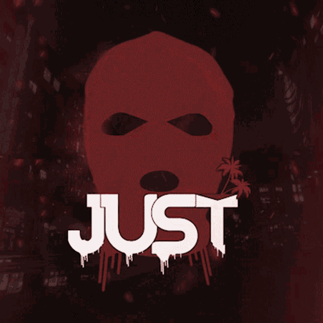 a red mask with the word just in white