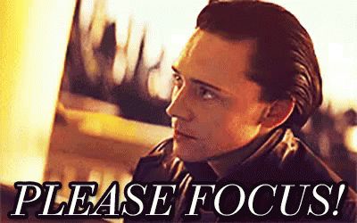 Please Focus! - Loki GIF - Focus Loki Thor GIFs
