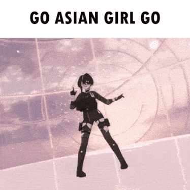 a picture of a girl with the words go asian girl go on top