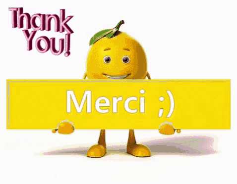 a cartoon lemon is holding a yellow sign that says " merci "