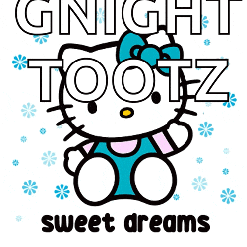 gnight too.tz sweet dreams is written on a white background