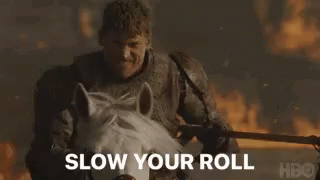 Slow Your Roll Jamie Lannister GIF - Slow Your Roll Jamie Lannister Drogon GIFs