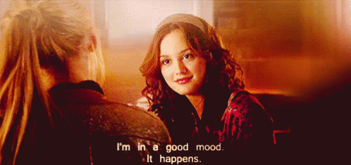 Good Moods Happen - Moody GIF - Good Mood Moody It Happens GIFs