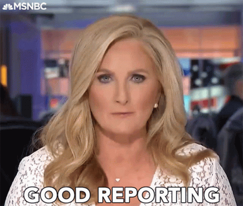 Good Reporting Great Work GIF - Good Reporting Great Work Well Done GIFs