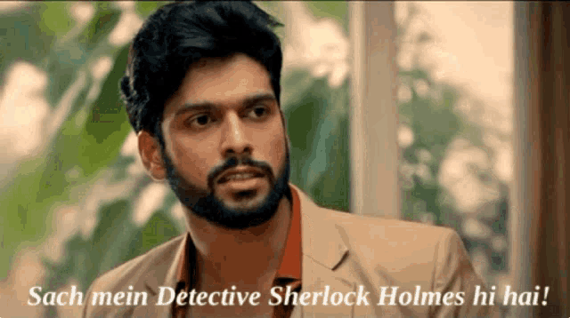 a man with a beard and the words sach mein detective sherlock holmes hi hai on the bottom
