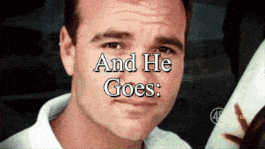 a close up of a man 's face with the words and he goes above him