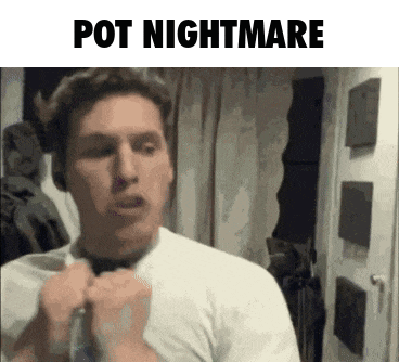 a man in a white shirt is making a funny face with the words pot nightmare written above him