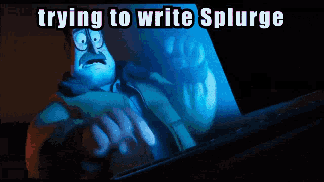a cartoon character with glasses and a mustache is trying to write splurge