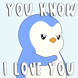 a penguin says " you know i love you "