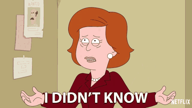 a cartoon of a woman saying " i didn 't know "