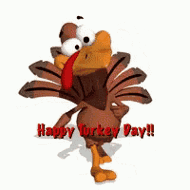 a cartoon turkey is standing and says happy turkey day .